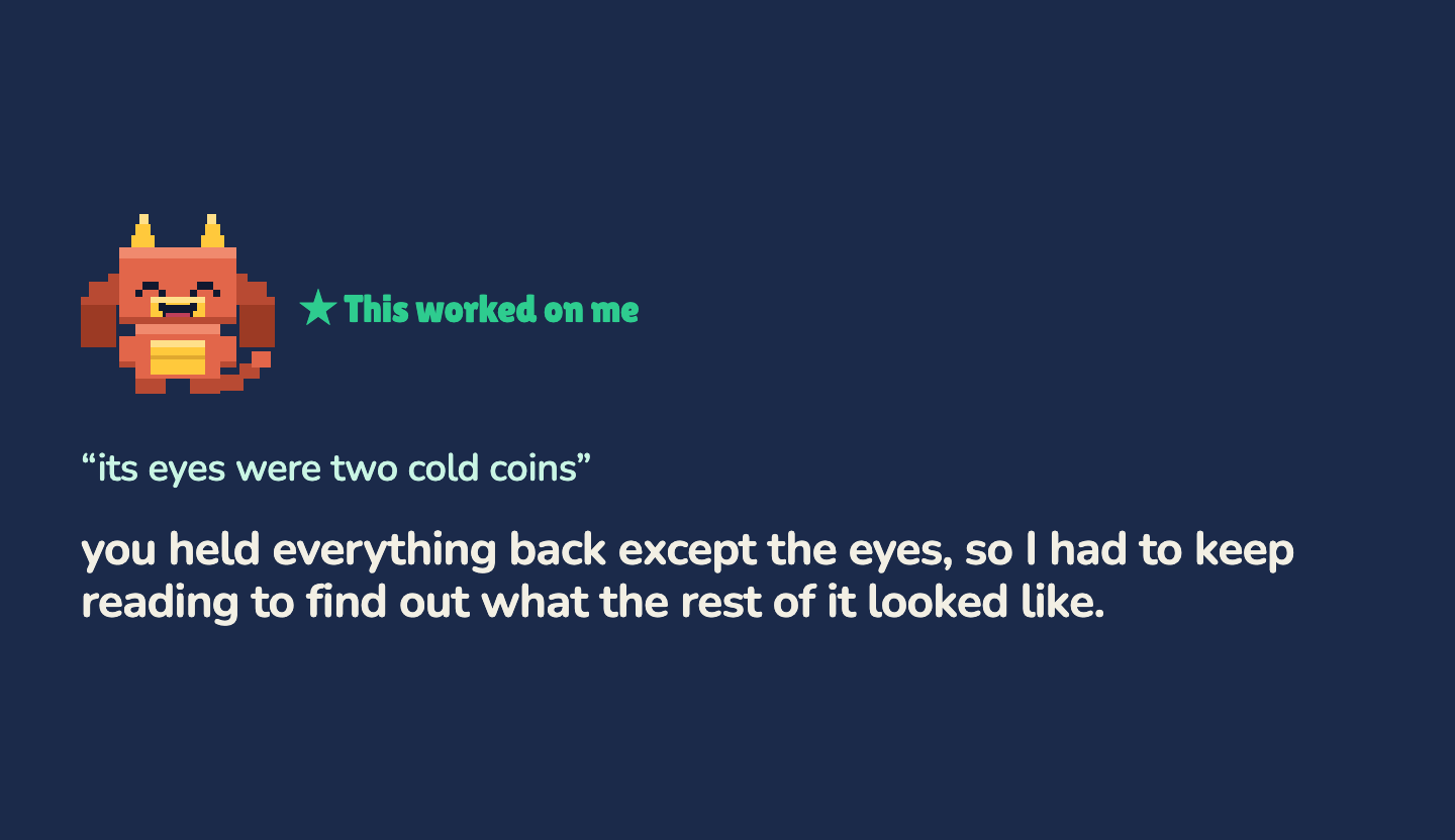 Inky quoting back a line the child wrote and saying why it worked